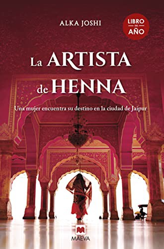 La artista de Henna. Una mujer en busca de sus sueños en la ciudad de Jaipur / Pd.
