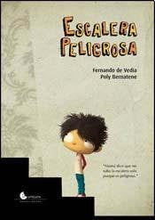 Escalera Peligrosa [Paperback]