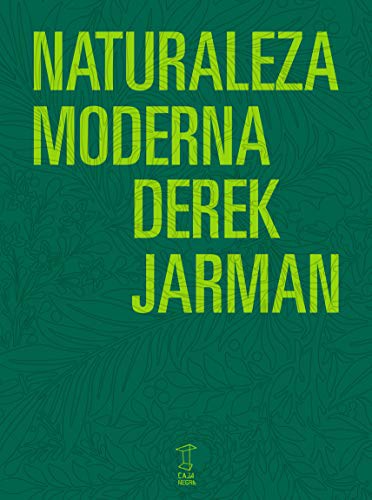 Naturaleza moderna [Paperback] Derek, Jarman