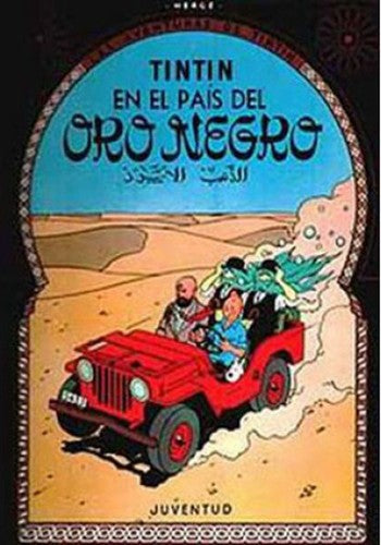 Tintín en el país del Oro Negro [Hardcover] Hergé and Zendrera Ferrés, Conxita