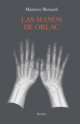 Las manos de Orlac [Hardcover] Renard, Maurice