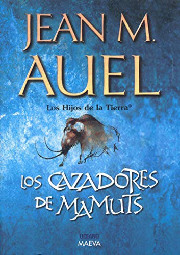 Los cazadores de mamuts [Paperback] Auel, Jean M.