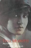 Tina Modotti [Paperback] Cacucci, Pino