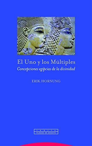 El Uno y los Múltiples [Paperback] Hornung, Erik