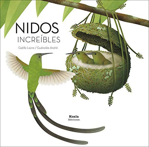 Nidos increíbles [Hardcover]