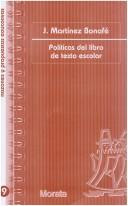 Politicas Del Libro De Texto Escolar [Paperback] J. Martinez Bonafe