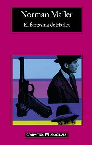 Fantasma De Harlot, El (Cm) [Hardcover] Mailer, Norman