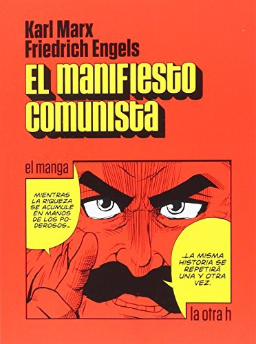 El manifiesto comunista [Paperback] Marx, Karl