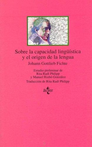 Sobre la Capacidad Lingüística y el Origen de la Lengua