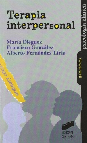 Terapia interpersonal [Paperback] Fernandez Liria, Alberto