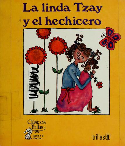 Linda Tzay Y El Hechicero. Para Ir A Dormir [Paperback] Mada Carreño and TRILLAS, EDITORIAL