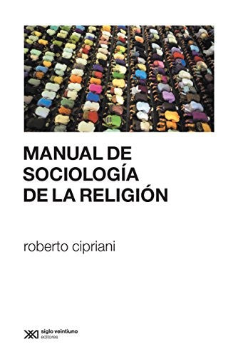Manual de sociología de la religión [Paperback] Cipriani, Roberto