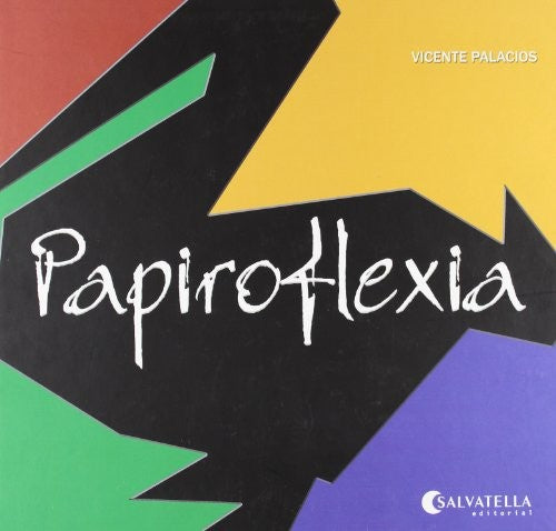 Papiroflexia [Hardcover]