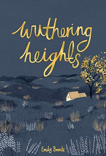 Wuthering Heights (Wordsworth Collector's Editions) [Hardcover] Brontë, Emily