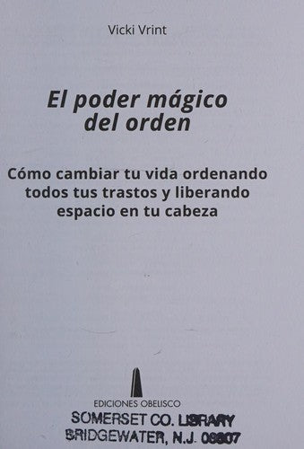 El poder mágico del orden (Bolsillo) [Paperback] Vicki Vrint