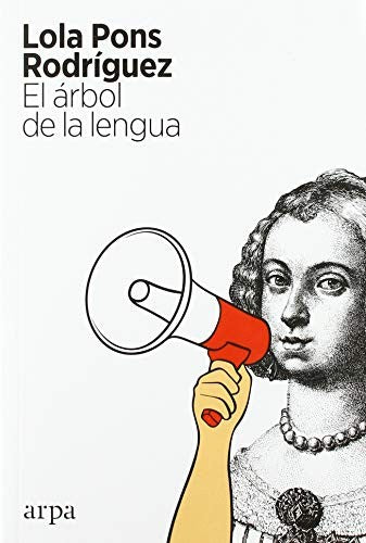 El árbol de la lengua / 2 ed.
