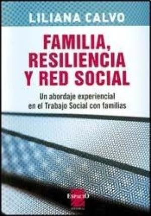 Familia Resiliencia Y Red Social [Paperback]