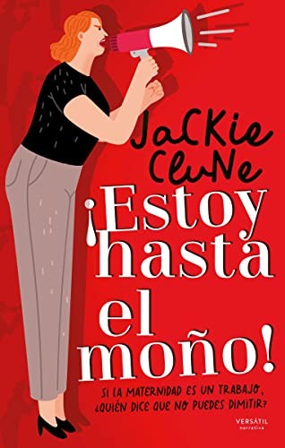 estoy hasta el mono clune jackieEd. 2022 [Paperback] EDICIONES VERSATIL, S.L.