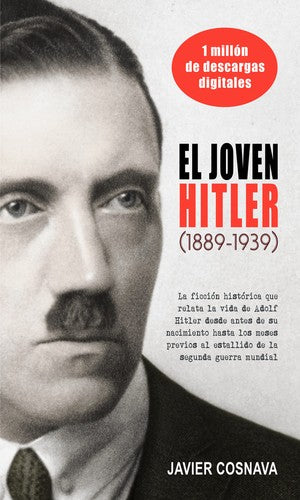 Joven Hitler, El (1889-1939) [Hardcover] Cosnava, Javier