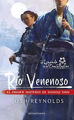 Río venenoso [Paperback] Josh Reynolds