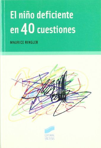 El niño deficiente en 40 cuestiones [Paperback] Ringler, Maurice