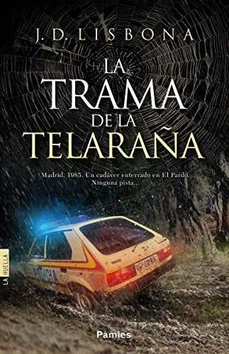 La trama de la telarana (La huella)