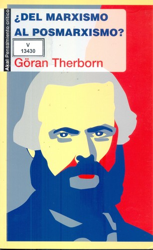 ¿Del marxismo al posmarxismo? [Paperback] Therborn, Goran