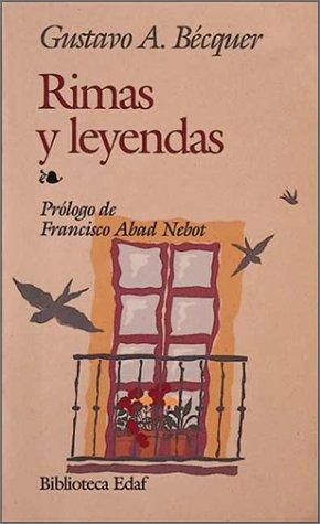 Rimas y leyendas [Paperback] GUSTAVO ADOLFO CLAUDIO DOMÍNGUEZ BASTIDA