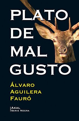 Plato de mal gusto Aguilera Fauró, Álvaro