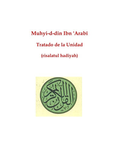 Tratado de la unidad (Sirio) [Paperback] Ibn Arabi