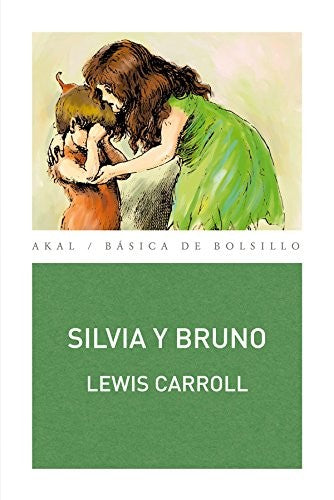Silvia y Bruno [Paperback] Carrol, Lewis