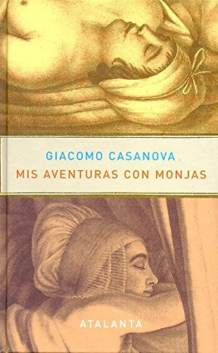 Mis Aventuras Con Monjas [Hardcover] Giacomo Casanova