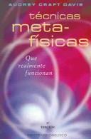 Tecnicas Metafisicas [Paperback] Audrey Craft Davis