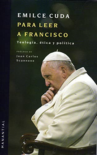 Para leer a Francisco [Paperback] Emilce Cuba