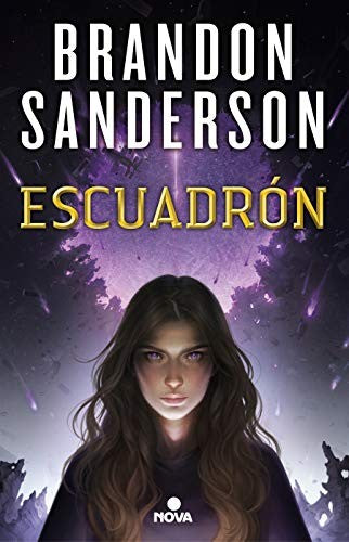 Escuadrón. Escuadron 1 [Paperback] Sanderson, Brandon
