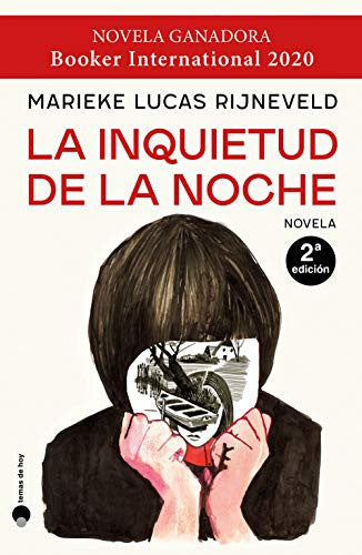 La inquietud de la noche [Paperback] Rijneveld, Marieke Lucas