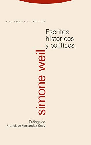 Escritos Historicos Y Politicos [Paperback] Simone Weil