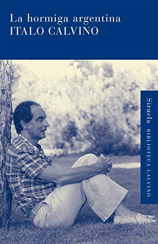 Hormiga Argentina, La [Hardcover] Italo Calvino