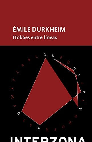 Hobbes Entre Líneas Émile; González Noriega Santiago (Ed.); Martínez Durkheim