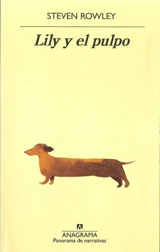 Lily y el pulpo [Paperback] Rowley, Steven
