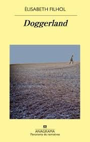 Doggerland: 1032 [Paperback] Filhol, Élisabeth