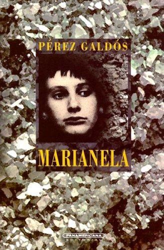 MARIANELA Perez Galdos, Benito