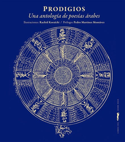 Prodigios [Paperback] Varios Autores and Koraïchi, Rachid