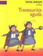 Travesuritis aguda