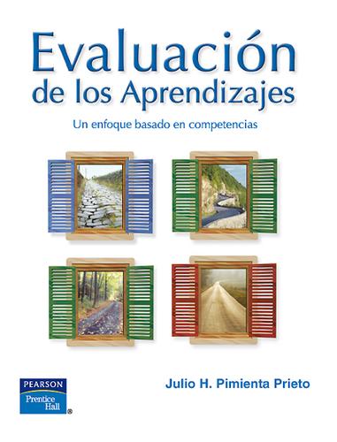 EVALUACION DE LOS APRENDIZAJES [Paperback] Pimienta Prieto, Julio Hermini