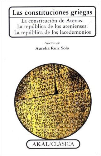 Las constituciones griegas [Paperback] Varios Autores