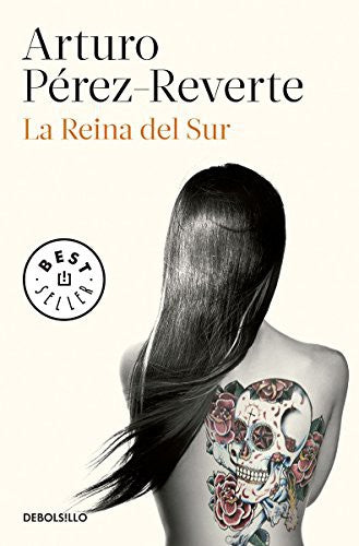 La reina del sur [Paperback] Arturo Pérez-Reverte