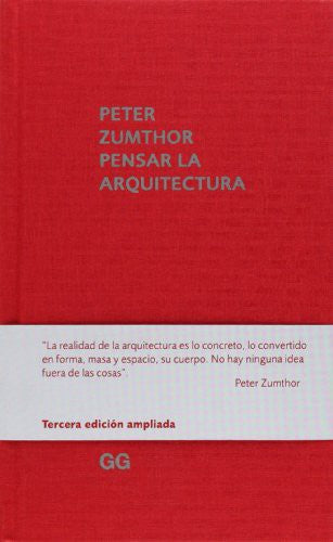 Pensar la arquitectura [Hardcover] Zumthor, Peter