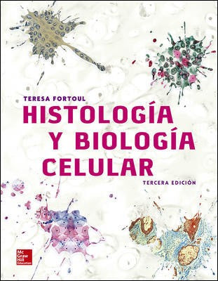Histología y biología celular [Paperback] Fortoul, Teresa