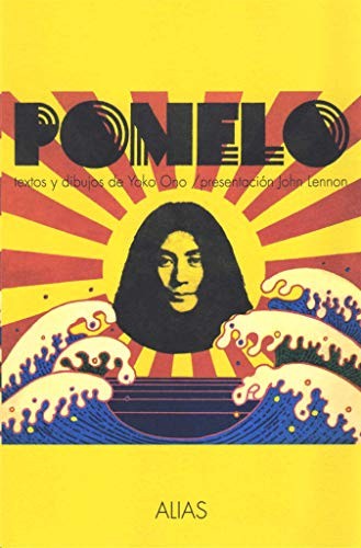 Pomelo: Textos y dibujos de Yoko Ono Ono, Yoko and Lugones, Susana